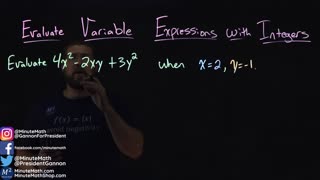 How to Evaluate Variable Expressions with Integers | Minute Math