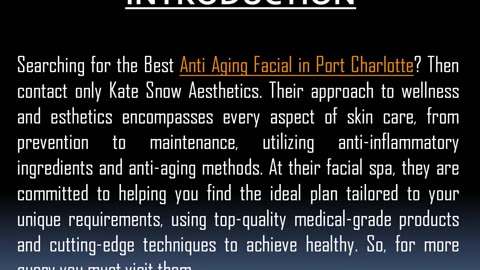 One of the Best Anti Aging Facial in Port Charlotte