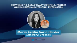 Surviving the Data Privacy Minefield: Protect Your Business and Personal Information
