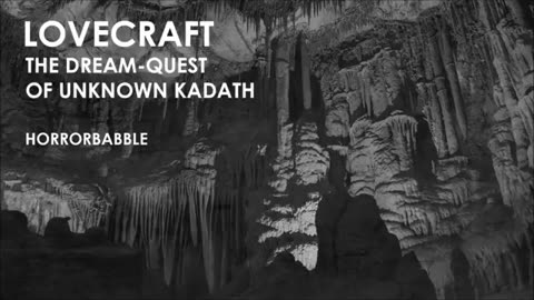 _The Dream-Quest of Unknown Kadath_ _ Lovecraft's Dream Cycle
