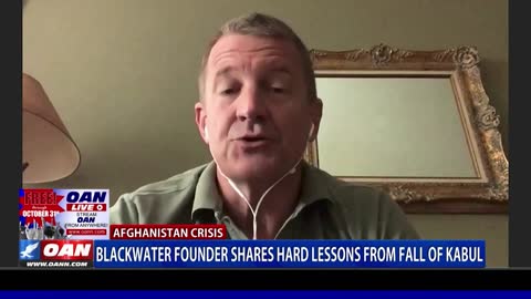 Blackwater founder shares hard lessons from fall of Kabul