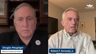 Colonel Macgregor interviews Robert F. Kennedy Jr 11_22_2023