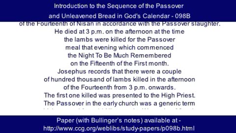 098B - Introduction to the Sequence of the Passover and Unleavened Bread in God's Calendar