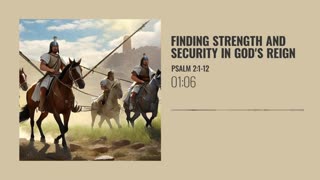 Finding Strength and Security in God's Reign