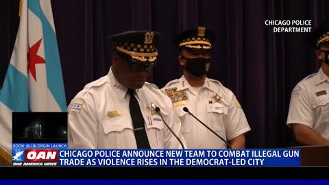 Chicago Police announce new team to combat illegal gun trade as violence rises in city