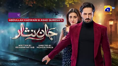 Jaan Nisar Episode 43 - [Eng Sub] - Danish Taimoor - Hiba Bukhari - Haroon Shahid - 10th August 2024