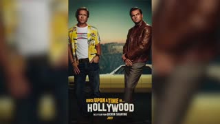 Quickie: Once Upon a Time in Hollywood