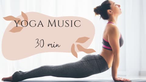 Beautiful 30 Min Yoga Music, Stress Relief, Meditation, Relaxation, Calming Music, Peacefull Music