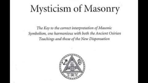 The Mysticism of Freemasonry by: Swinburne Clymer (1924)