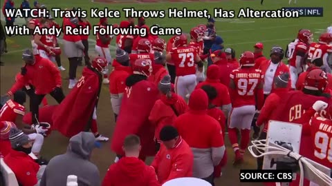 WATCH: Travis Kelce Throws Helmet, Has Altercation With Andy Reid Following Game