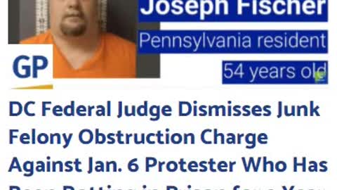 DC Federal Judge Dismisses Junk Felony Obstruction Charge Against Jan. 6 Protester