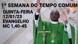 Homilia de Hoje | Padre José Augusto 12/01/23 | Quinta-feira