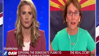 The Real Story - OAN Federalizing Our Elections with State Sen. Wendy Rogers