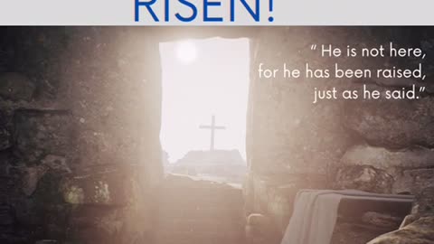 He is RISEN! He defeated DEATH!
