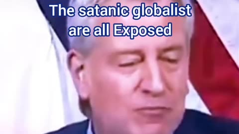 THE SATANIC GLOBALIST ARE ALL EXPOSED