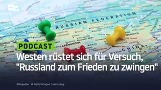 Westen rüstet sich für Versuch, "Russland zum Frieden zu zwingen"