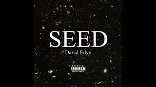 5. David Edyn - The Seed (Song)