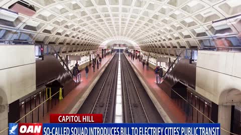 So-called 'Squad' introduces bill to electrify cities' public transit