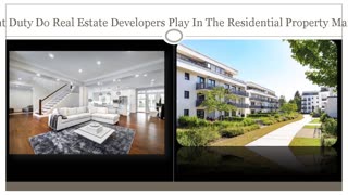 What Role Do Real Estate Developers Play In The Property Market?