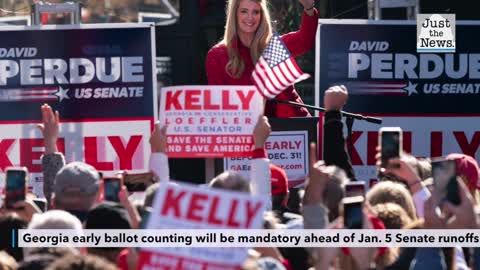 Early ballot counting in Georgia will be mandatory ahead of Jan. 5 Senate runoffs
