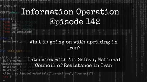 IO Episode 142 - What Is Going On In Iran? With Ali Safavi Of NCRI