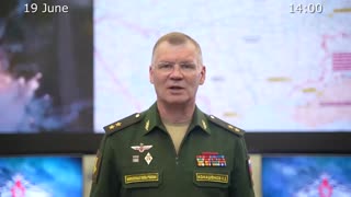 Russian Defence Ministry 2023-06-19 report on the progress of the special military operation