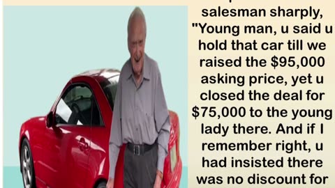 A Story of Old Man and Car Dealer