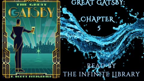 Chapter 5 of The Great Gatsby (1925) By F. Scott Fitzgerald | Ft. Pouring Rain