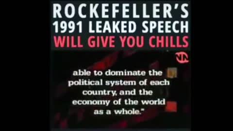 Rockefeller's Leaked 1991 Speech Is Pure Evil