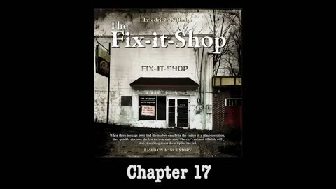 The Fix-It-Shop (Free Full Length Audiobook) Based on True Events
