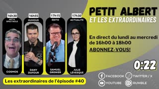 Petit Albert et les extraordinaires Ép. #40