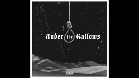 Under the Gallows - Everyone Dies