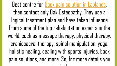 Best centre for Back pain solution in Laplands?