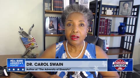 Securing America with Dr. Carol Swain (part 2) | August 22, 2023