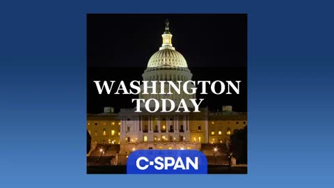 Washington Today. Trump Pardons, Insurrection and other C-Span