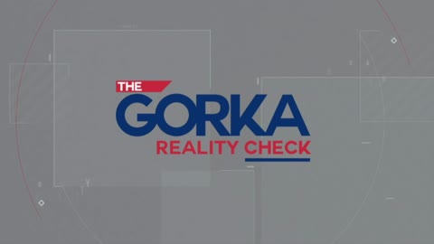 The Gorka Reality Check FULL SHOW: The Hypocrisy of the Left