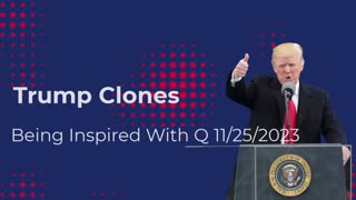 Trump Clones 11/25/2023