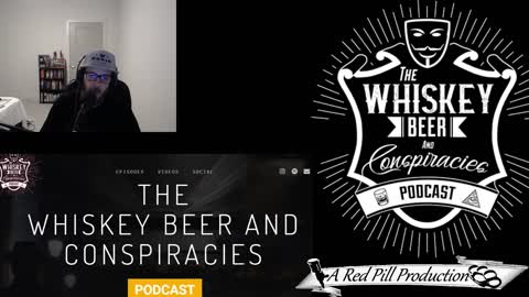 Whiskey, Beer and Conspiracies Podcast