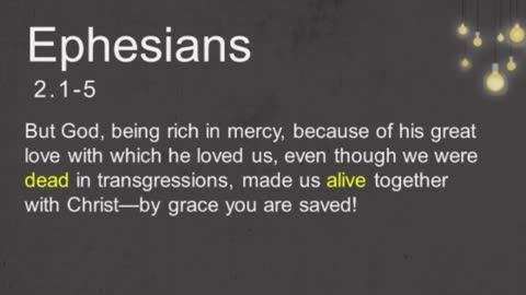 Ephesians 2.1-5 'Dead Men Walking' -- Dedicated2Jesus Daily Devotional Audio