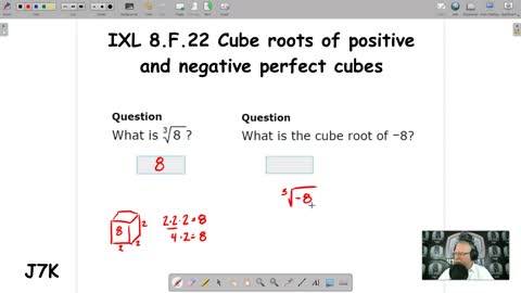 Cube roots of positive and negative perfect cubes - IXL 8.F.22 (J7K)