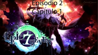 Epic Seven Historia Episodio 2 Capitulo 1 (Sin gameplay)