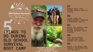 WOW! 170 Homesteading, Bushcraft, Survival, and Herbalism Classes at Boot Camp!