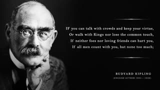 IF by Rudyard Kipling (A Life Changing Poem)