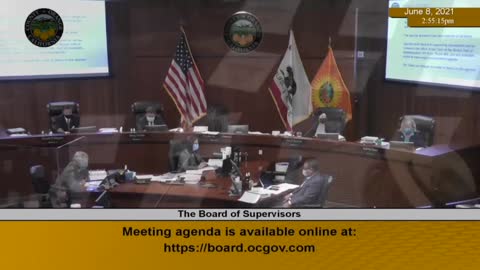 Orange County Board of Supervisors Meeting Public Comments 6-9-21