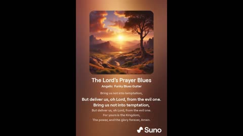 The Lord's Prayer Blues - A Journey Through Faith