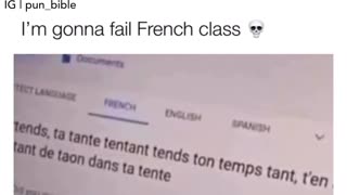 Failed French 🫤 Send help