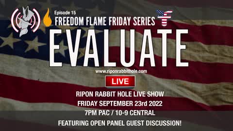 FREEDOM FLAME FRIDAY – EVALUATE