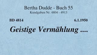 BD 4814 - GEISTIGE VERMÄHLUNG ....