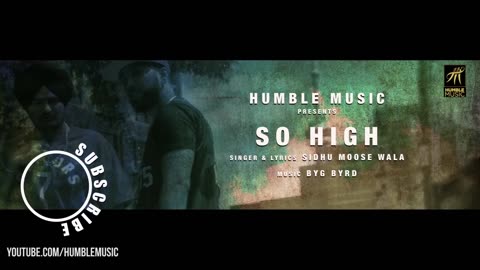 So High Official Video Sidhu musse wala ft. Byrd