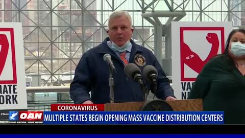 Multiple states begin opening mass vaccine distribution centers